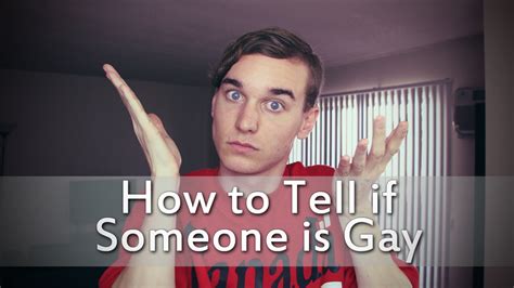 How can you tell if someone is gay. Things To Know About How can you tell if someone is gay. 
